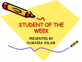 STUDENT OF THE WEEK