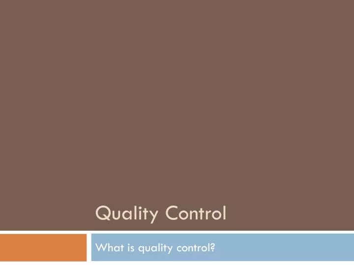 quality control