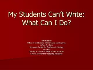 My Students Can’t Write: What Can I Do?