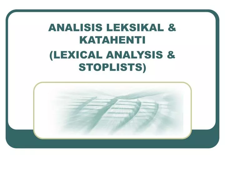 analisis leksikal katahenti lexical analysis stoplists