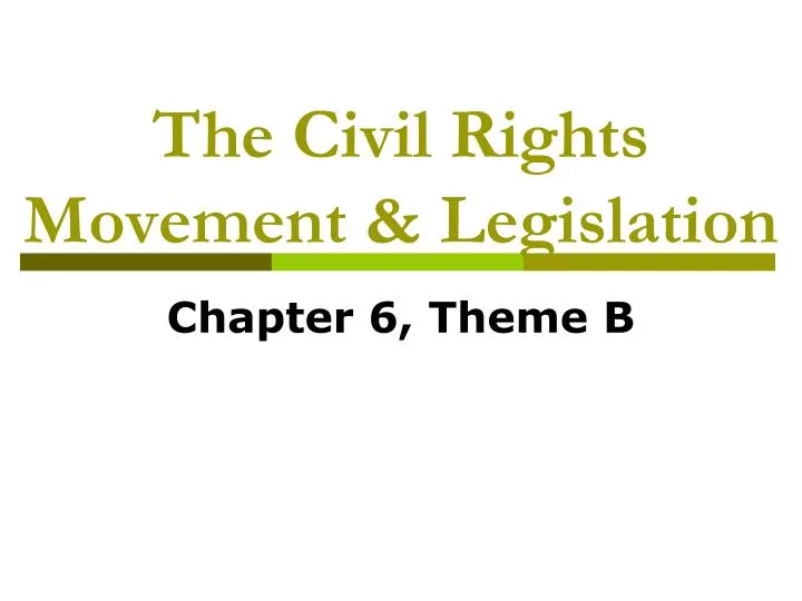 the civil rights movement legislation