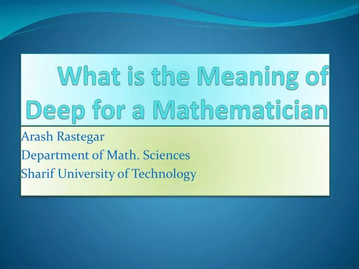 what is the meaning of deep for a mathematician