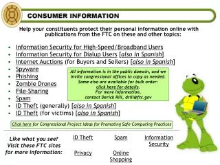 Help your constituents protect their personal information online with publications from the FTC on these and other topic