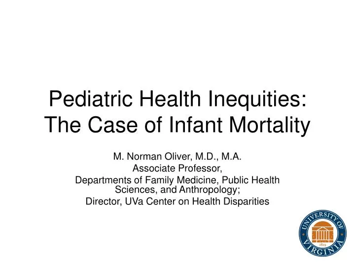 pediatric health inequities the case of infant mortality