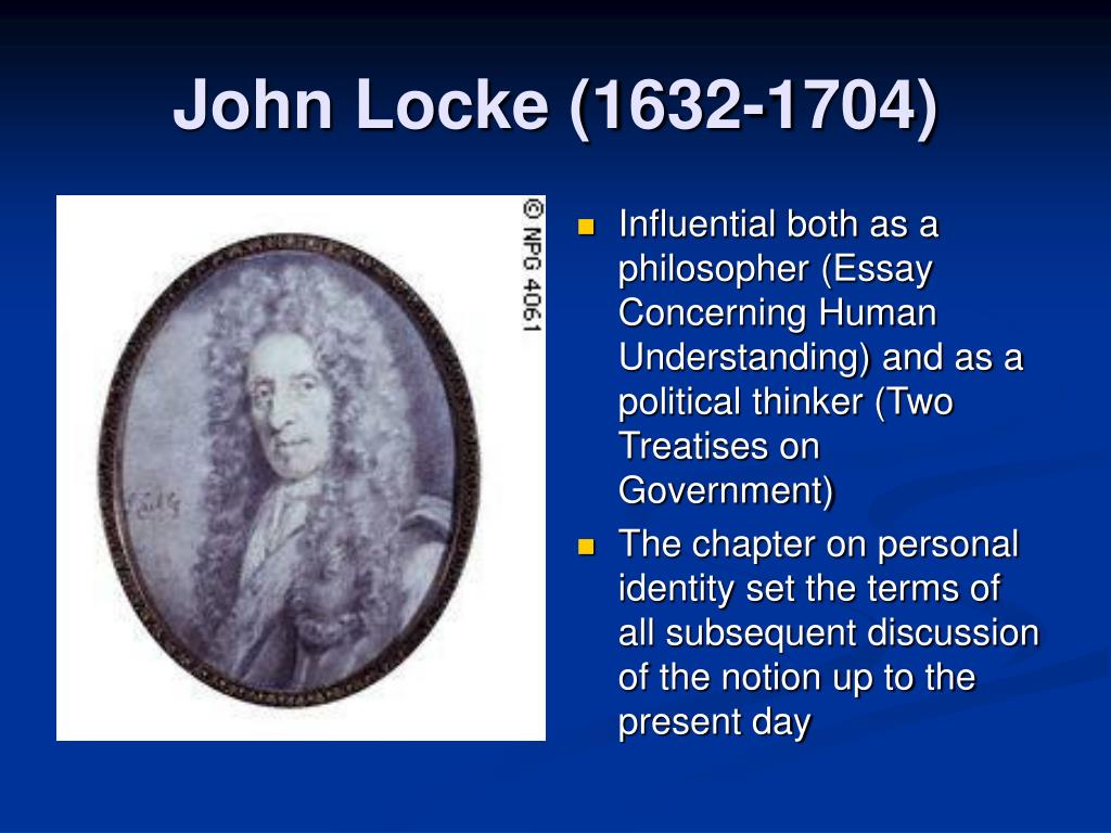 PPT - John Locke (1632-1704) PowerPoint Presentation, free download ...