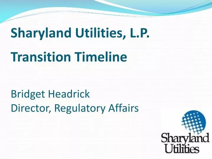 sharyland utilities l p transition timeline