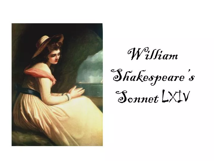 william shakespeare s sonnet lxiv