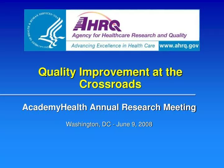 quality improvement at the crossroads