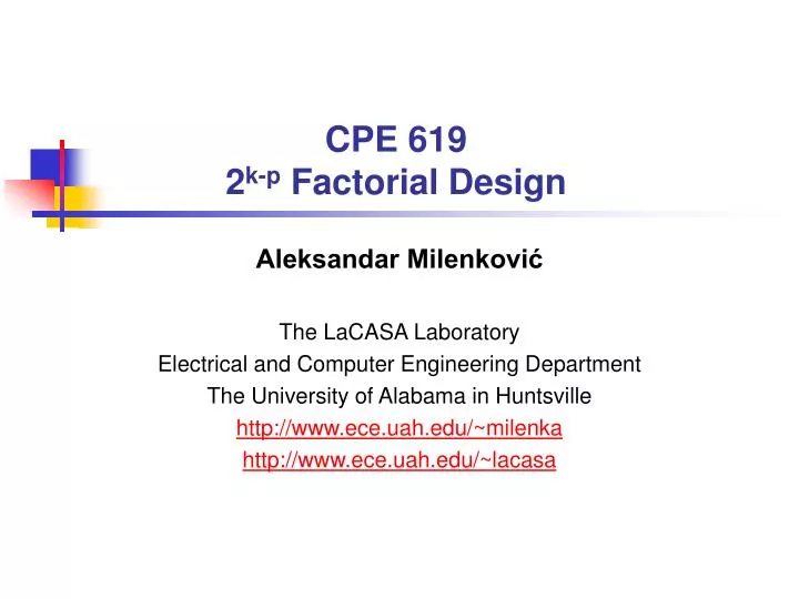 cpe 619 2 k p factorial design