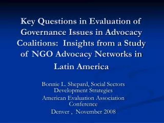 Key Questions in Evaluation of Governance Issues in Advocacy Coalitions: Insights from a Study of NGO Advocacy Networks