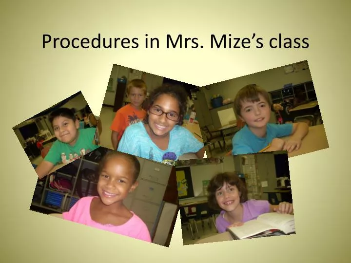 procedures in mrs mize s class