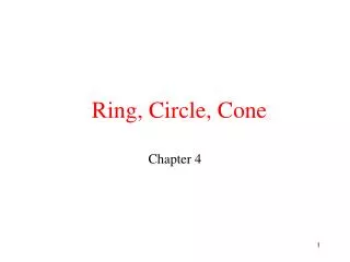 Ring, Circle, Cone