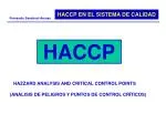HAZZARD ANALYSIS AND CRITICAL CONTROL POINTS (ANÁLISIS DE PELIGROS Y PUNTOS DE CONTROL CRÍTICOS) - slide 1