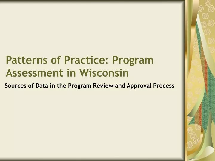 patterns of practice program assessment in wisconsin