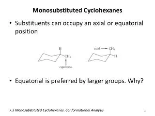 Monosubstituted Cyclohexanes