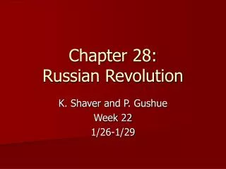 Chapter 28: Russian Revolution