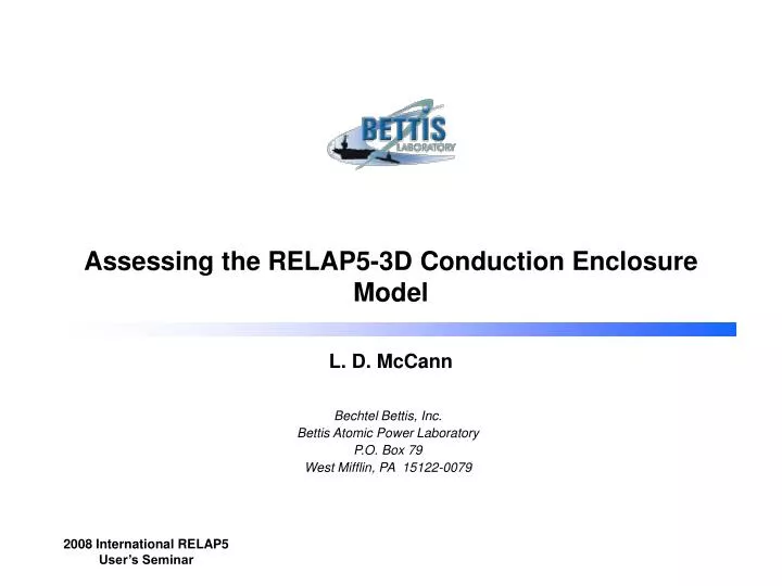 assessing the relap5 3d conduction enclosure model