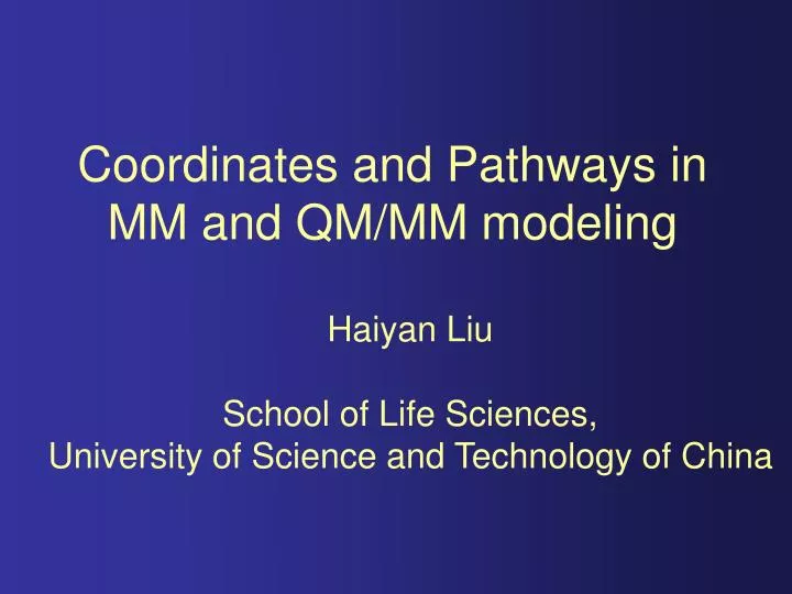 coordinates and pathways in mm and qm mm modeling