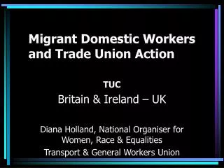 Migrant Domestic Workers and Trade Union Action