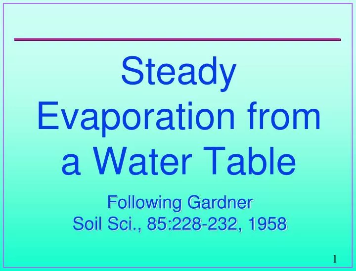 steady evaporation from a water table
