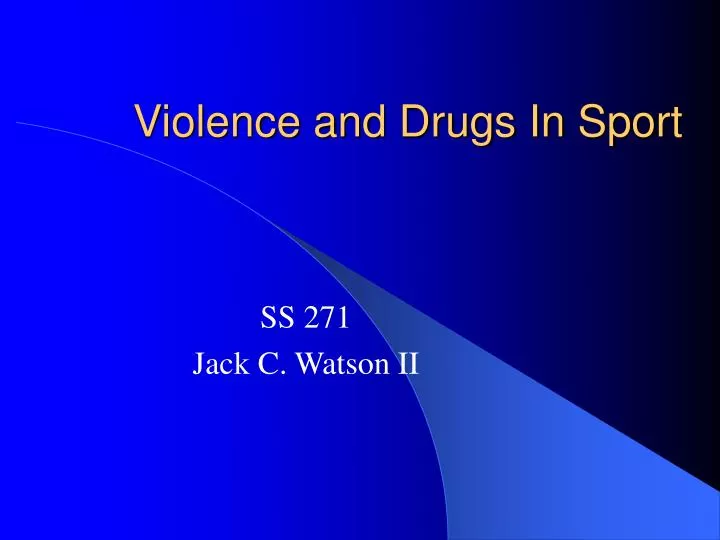 violence and drugs in sport