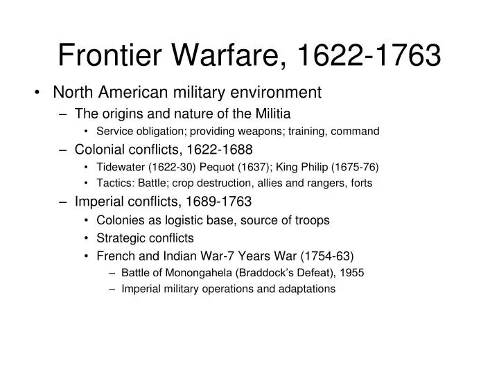 frontier warfare 1622 1763