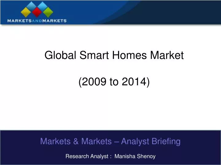 global smart homes market 2009 to 2014
