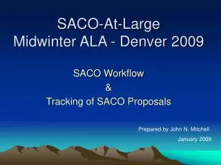 SACO-At-Large Midwinter ALA - Denver 2009