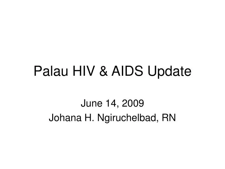 palau hiv aids update