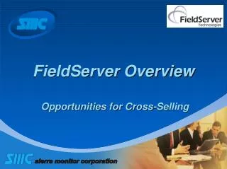 FieldServer Overview