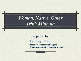 Woman, Native, Other Trinh Minh ha