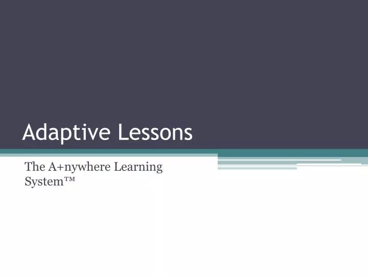 adaptive lessons