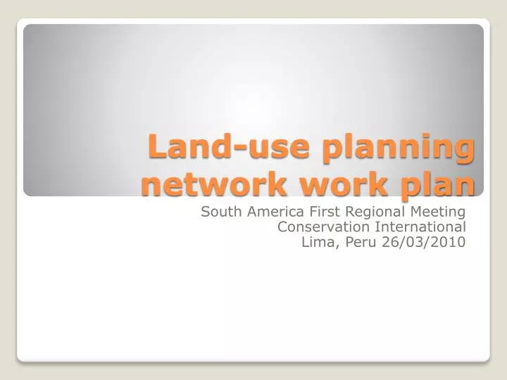 land use planning network work plan