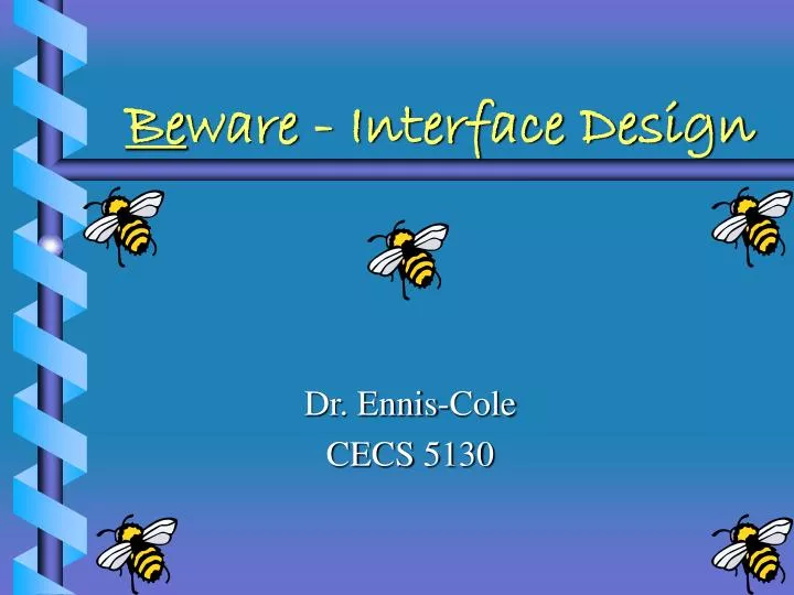 be ware interface design