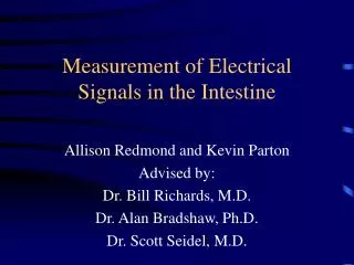 Measurement of Electrical Signals in the Intestine