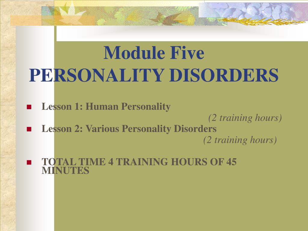 PPT - Understanding Personality Disorders: Human Personality & Various ...