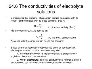 24.6 The conductivities of electrolyte solutions
