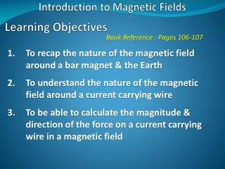 Introduction to Magnetic Fields