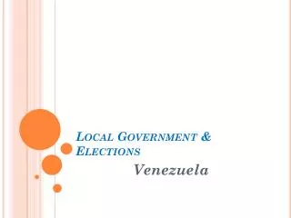 Local Government &amp; Elections