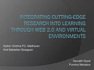 Integrating Cutting-edge Research into Learning through Web 2.0 and Virtual Environments