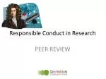 Responsible Conduct in Research - slide 1