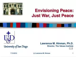 Envisioning Peace: Just War, Just Peace