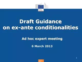 Draft Guidance on e x-ante conditionalit ies