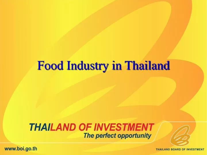 PPT - Food Industry in Thailand PowerPoint Presentation, free download ...