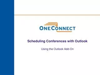 Scheduling Conferences with Outlook Using the Outlook Add-On
