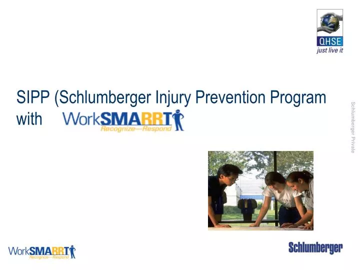 sipp schlumberger injury prevention program with