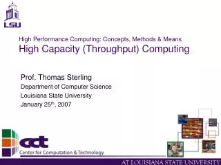 High Performance Computing: Concepts, Methods &amp; Means High Capacity (Throughput) Computing