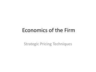 Economics of the Firm