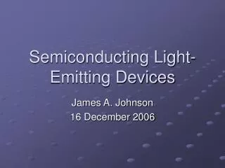 semiconducting light emitting devices