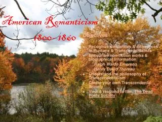 American Romanticism 1800- 1860